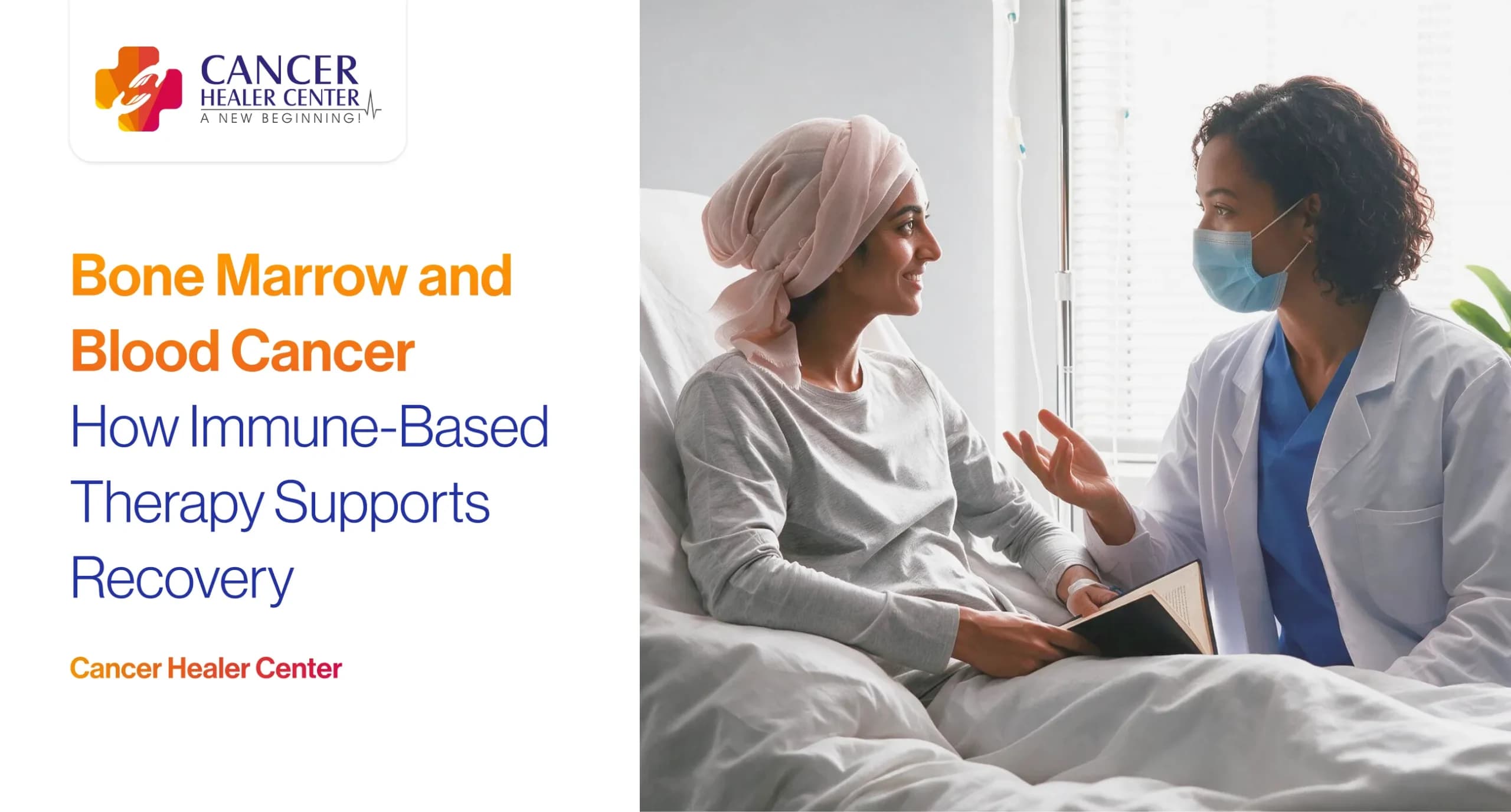 Bone Marrow and Blood Cancer: How Immune-Based Therapy Supports Recovery