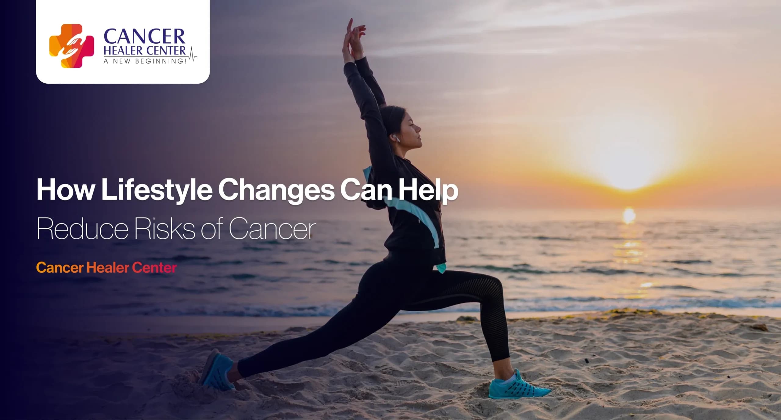 HowLifestyleChangesCancer