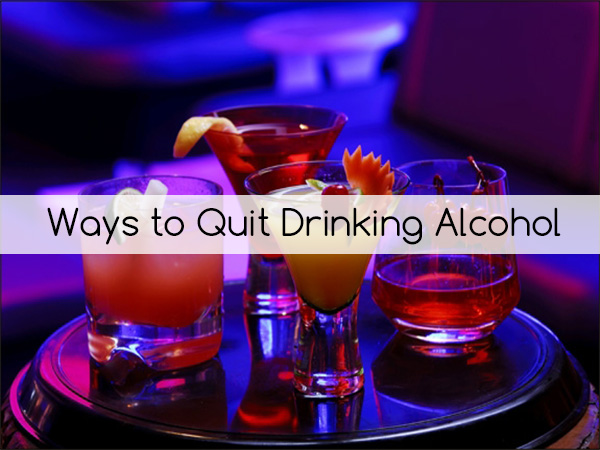 Ways to Quit Drinking Alcohol